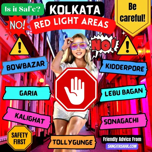 Informative Guide on Safety in Kolkata Red Light Areas