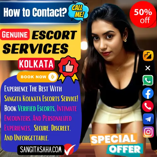 Guide to Contacting Genuine Escort Services in Kolkata