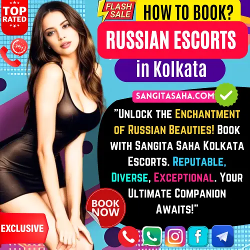 Banner image of How to book russian girls in kolkata?. Text Display, Unlock the Enchantment of Russian Beauties! Book with Sangita Saha Kolkata Escorts. Reputable, Diverse, Exceptional. Your Ultimate Companion Awaits!