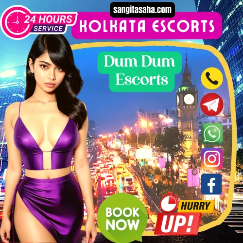 Banner image of Kolkata Escorts Services at Dum Dum location. Posing in the banner a Top rated Kolkata Escorts Girl in background Busy Dum Dum Location of Kolkata. Icon display 24/7 Services, Book Now, Hurry up. Book an Dum Dum Escorts girl via Call, Whatsapp, telegram, Instagram or Facebook.