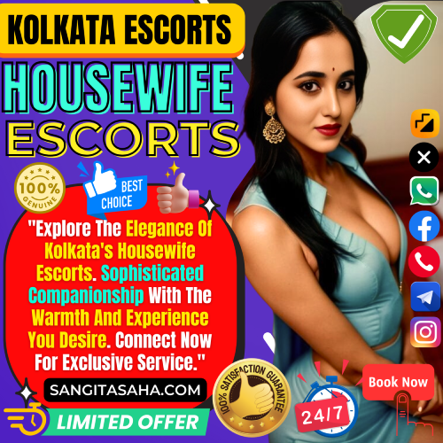 Discover Mature Elegance with Kolkata's Housewife Escorts for Refined Pleasure