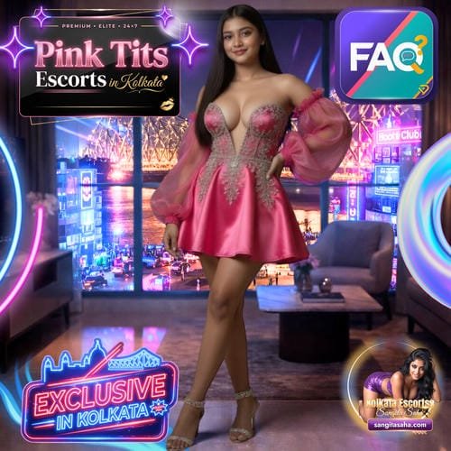 Pink Tits Escorts in Kolkata FAQ - Frequently Asked Questions about Pink Tits Escorts Service